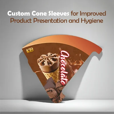 Custom Cone Sleeves for Improved Product Presentation and Hygiene
